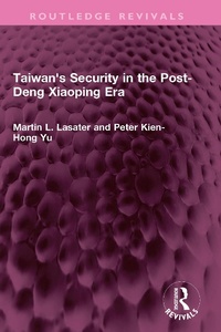 Abbildung von: Taiwan's Security in the Post-Deng Xiaoping Era - Routledge