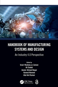 Enlarge image Cover: Handbook of Manufacturing Systems and Design - CRC Press