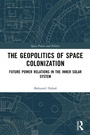 Cover: The Geopolitics of Space Colonization - Routledge