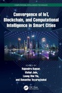 Cover: Convergence of IoT, Blockchain, and Computational Intelligence in Smart Cities - CRC Press