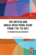 Cover: The British and Anglo-Irish Thing-Essay from 1701 to 2021 - Routledge