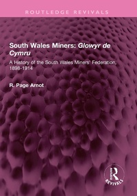 Bild: South Wales Miners: Glowyr de Cymru - Routledge