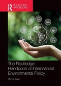 Abbildung von: The Routledge Handbook of International Environmental Policy - Routledge India