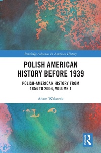 Bild: Polish American History before 1939 - Routledge