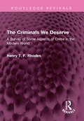Cover: The Criminals We Deserve - Routledge