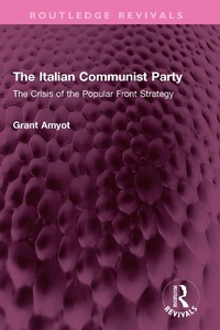 Abbildung von: The Italian Communist Party - Routledge