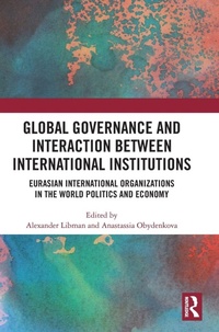 Enlarge image Cover: Global Governance and Interaction between International Institutions - Routledge