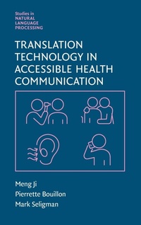 Enlarge image Cover: Translation Technology in Accessible Health Communication - Cambridge University Press