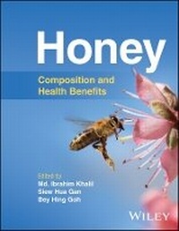 Bild vergrößern Bild: Honey - Composition and Health Benefits - Wiley