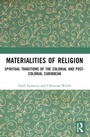 Cover: Materialities of Religion - Routledge