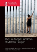 Cover: The Routledge Handbook of Material Religion - Routledge