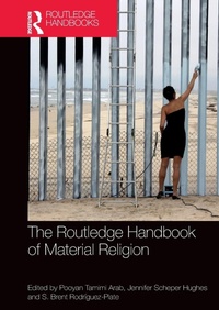 Bild vergrößern Bild: The Routledge Handbook of Material Religion - Routledge
