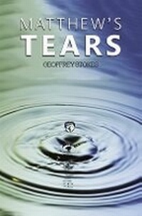 Enlarge image Cover: Matthew's Tears - Austin Macauley Publishers