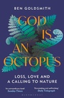 Cover: God Is An Octopus - Bloomsbury Wildlife