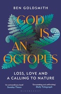 Cover: God Is An Octopus - Bloomsbury Wildlife