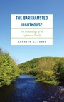 Cover: The Barkhamsted Lighthouse - Rowman & Littlefield Publishers