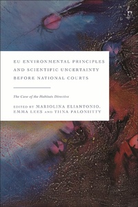 Abbildung von: EU Environmental Principles and Scientific Uncertainty before National Courts - Hart Publishing