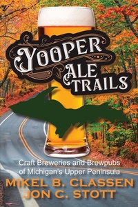 Enlarge image Cover: Yooper Ale Trails - Modern History Press