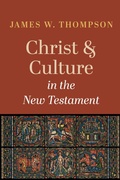 Cover: Christ and Culture in the New Testament - Wipf and Stock Publishers