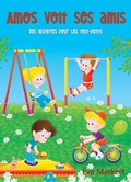 Cover: Amos voit ses amis - Babelcube Inc.