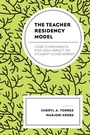 Cover: The Teacher Residency Model - Lexington Books