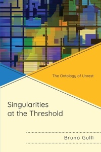 Enlarge image Cover: Singularities at the Threshold - Lexington Books