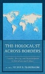 Cover: The Holocaust across Borders - Lexington Books