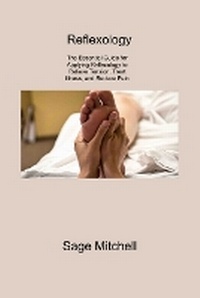 Abbildung von: Reflexology 2 - Sage Mitchell