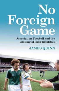 Abbildung von: No Foreign Game - Merrion Press