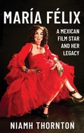 Cover: Maria Felix - Tamesis Books