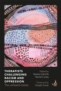 Cover: Therapists Challenging Racism and Oppression - PCCS Books