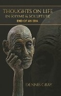 Cover: Thoughts on Life in Rhyme & Sculpture - Aspire Publishing Hub, LLC
