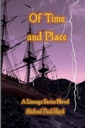 Cover: Of Time and Place - Lineage Independent Publishing