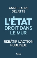 Cover: L'&Eacute;tat droit dans le mur - Fayard