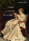 Cover: Lucile, ou la lecture de la Bible - Books on Demand