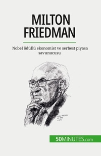 Enlarge image Cover: Milton Friedman - 50Minutes.com (TU)