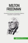 Cover: Milton Friedman - 50Minutes.com (RO)
