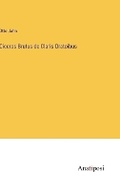 Cover: Ciceros Brutus de Claris Oratoibus - Anatiposi Verlag