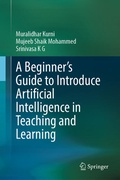 Cover: A Beginner's Guide to Introduce Artificial Intelligence in Teaching and Learning - Springer