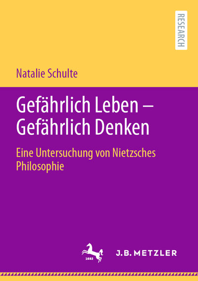 Abbildung von: Gefährlich Leben - Gefährlich Denken - J.B. Metzler
