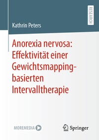 Abbildung von: Anorexia nervosa: Effektivität einer Gewichtsmapping-basierten Intervalltherapie - Springer