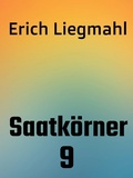 Cover: Saatk&ouml;rner 9 - Books on Demand