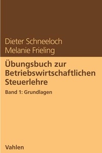 Abbildung von: Übungsbuch zur Betriebswirtschaftlichen Steuerlehre - Vahlen