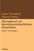 Bild: Übungsbuch zur Betriebswirtschaftlichen Steuerlehre - Vahlen