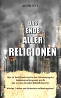 Cover: Das Ende aller Religionen - Frieling & Huffmann