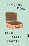 Cover: Kind aller L&auml;nder - Ullstein eBooks