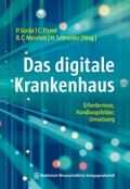 Cover: Das digitale Krankenhaus - MWV Medizinisch Wissenschaftliche Verlagsgesellschaft