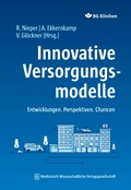Cover: Innovative Versorgungsmodelle - MWV Medizinisch Wissenschaftliche Verlagsgesellschaft