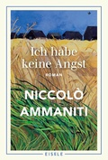Cover: Ich habe keine Angst - Eisele Verlag