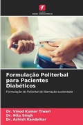Cover: Formulacao Politerbal para Pacientes Diabeticos - Edicoes Nosso Conhecimento